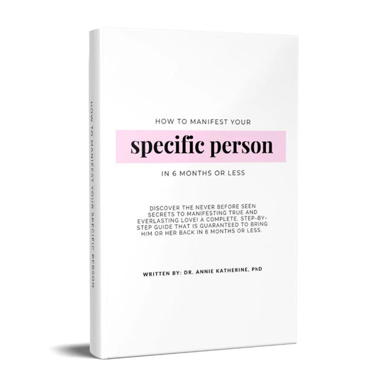 How To Manifest Your Specific Person